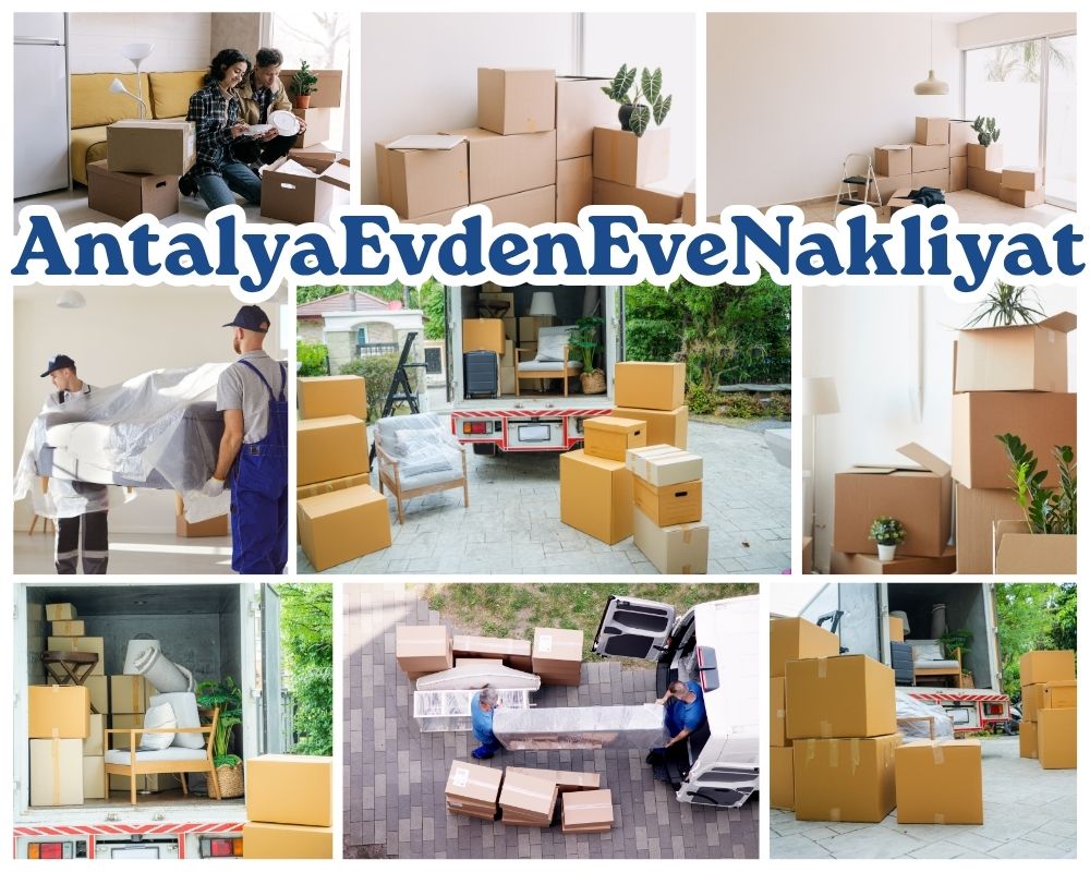 Antalya Çanakçı Evden Eve Taşıma